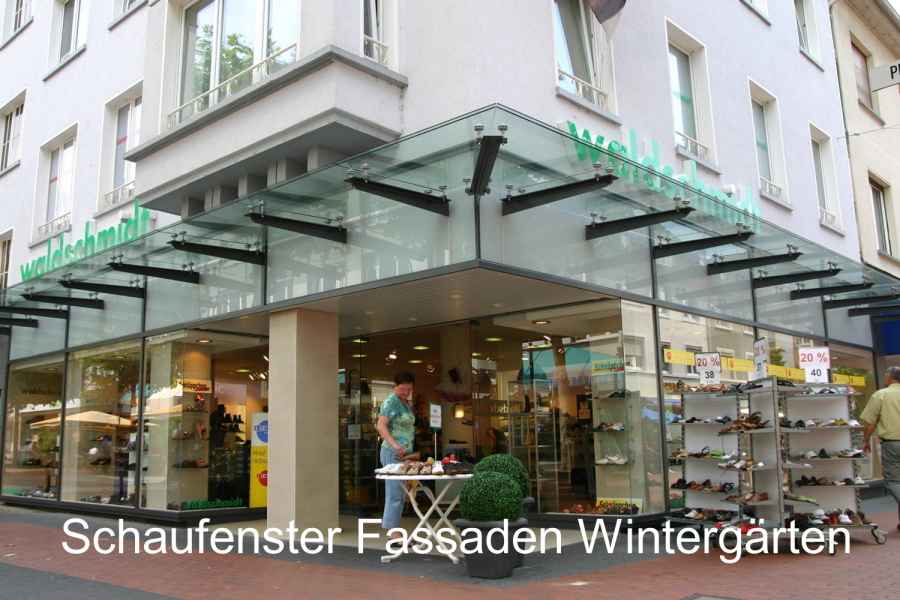 Schaufenster Fassaden Wintergärten